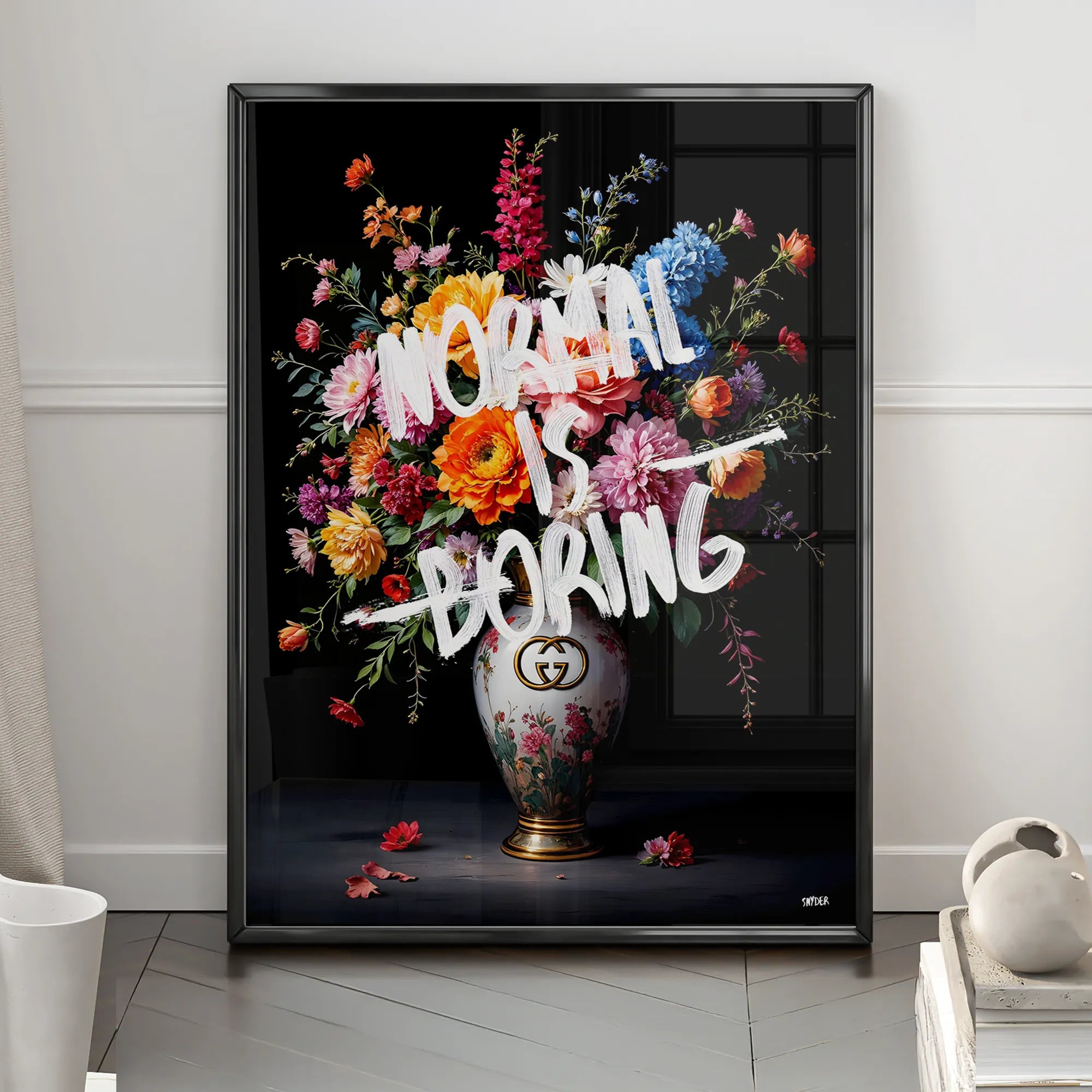 Normal is Boring Poster