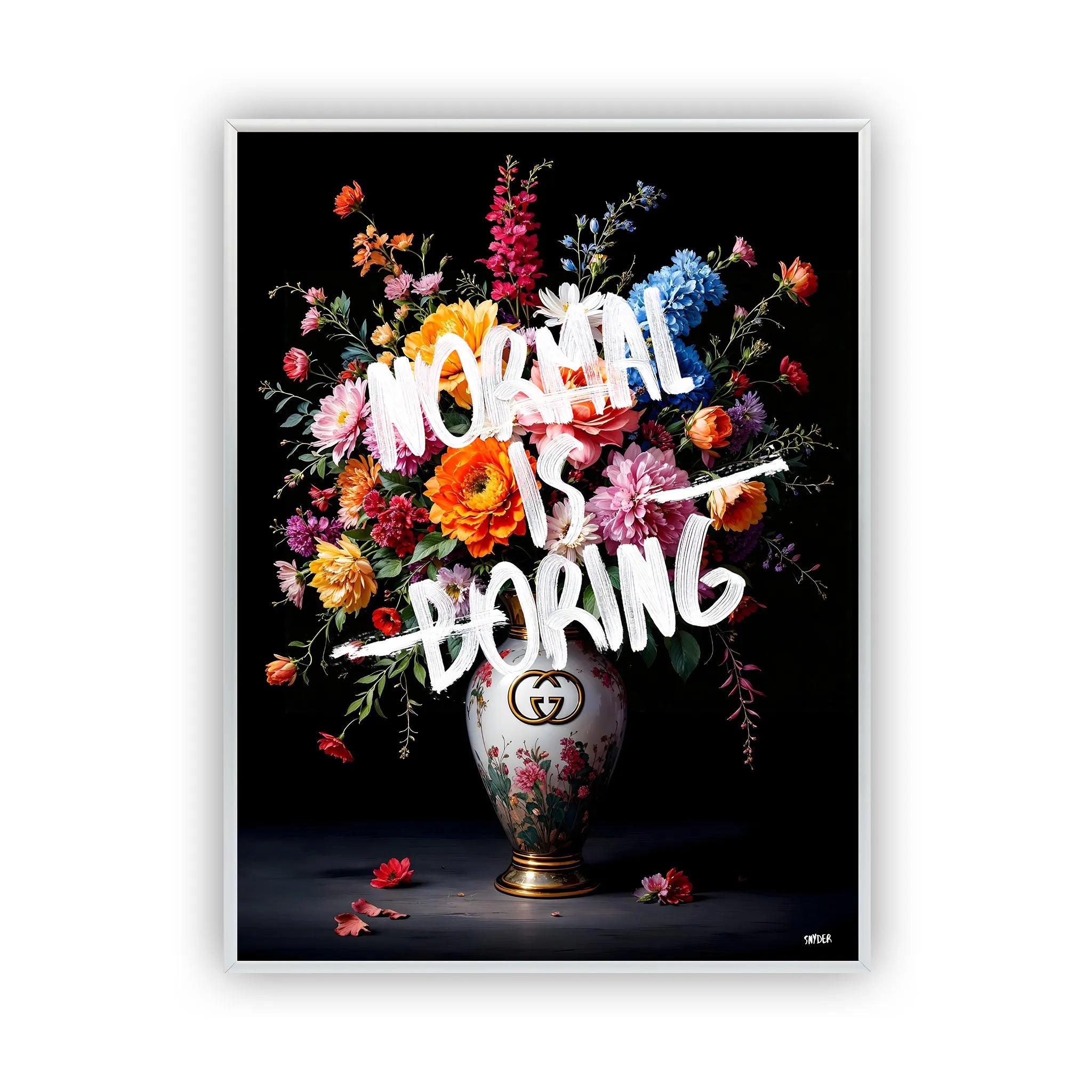 Normal is Boring Poster