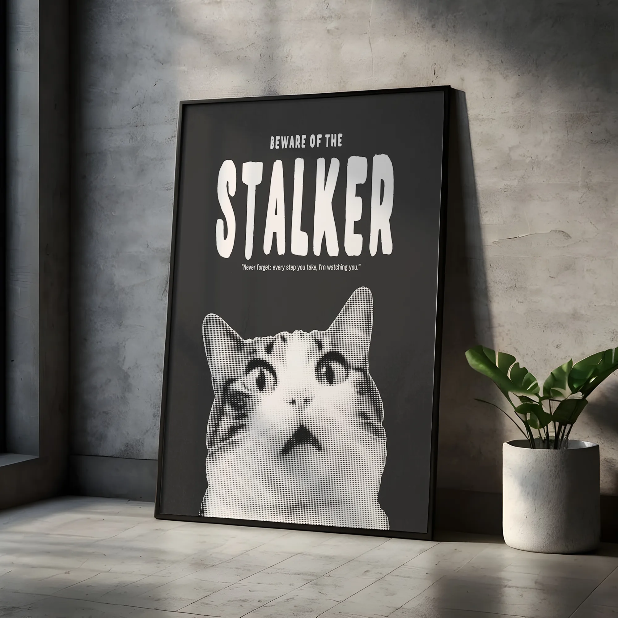 Stalker Cat Poster